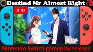 Destind Mr Almost Right - Nintendo Switch / Switch 2 Compatible gameplay release