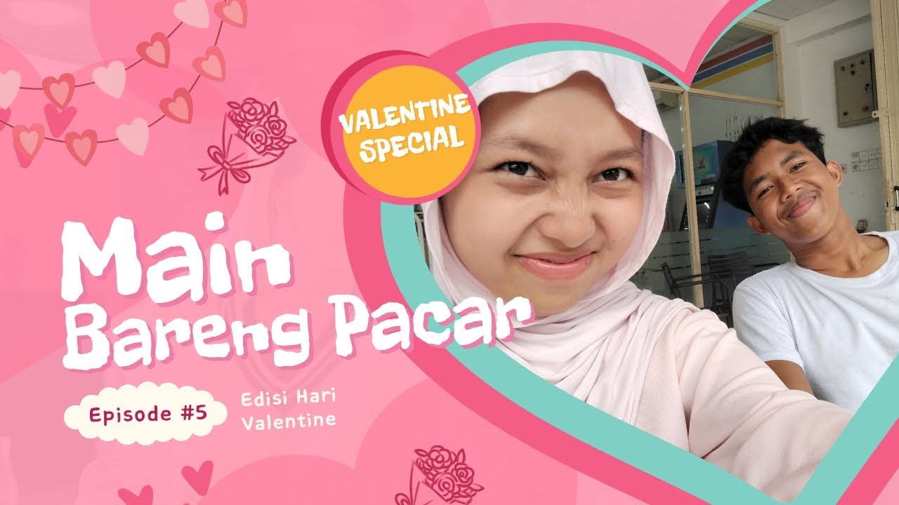 Valentine Date Vlog 💗 | Quality Time Bareng Kamu