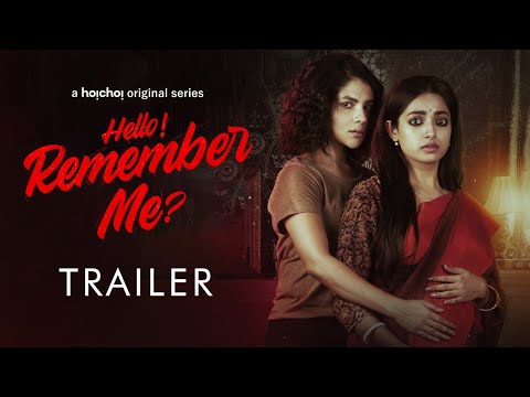Official Trailer - Hello Remember Me | Ishaa, Paayel | Abhimanyu Mukherjee | 21st Oct | hoichoi