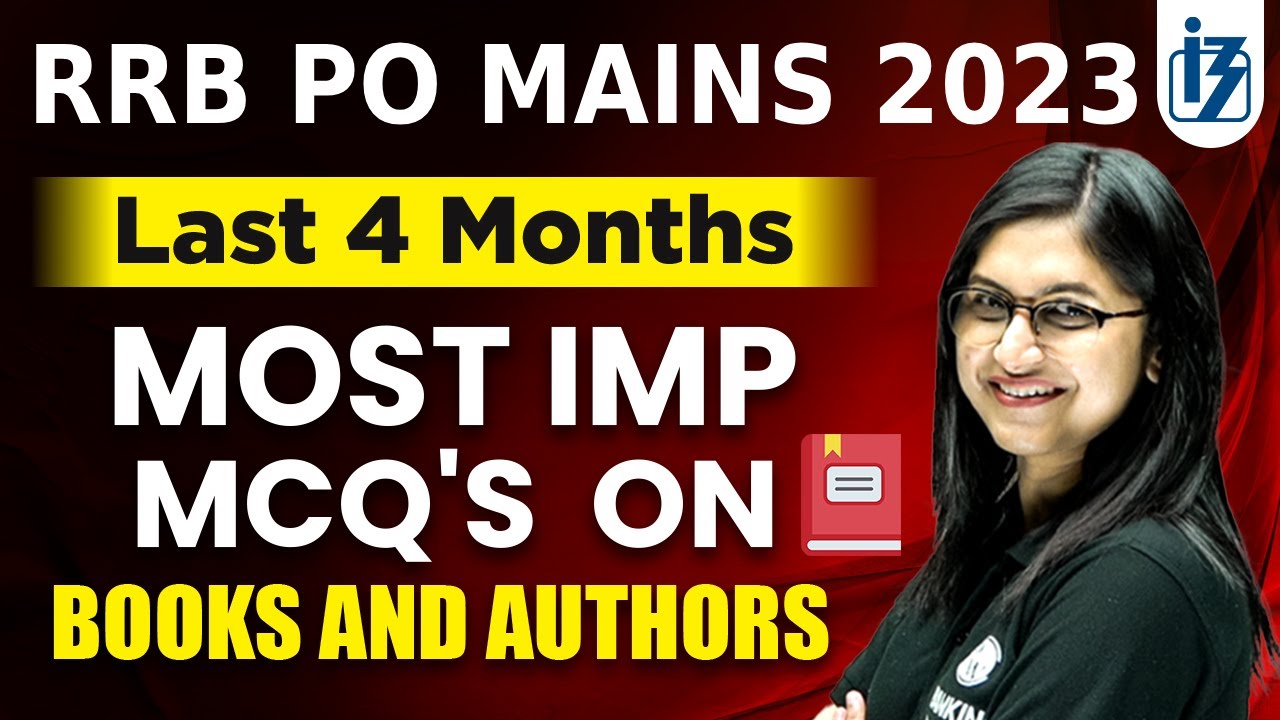 RRB PO Mains 2023 | Last 4 Month Current Affairs | Books & Authors ...