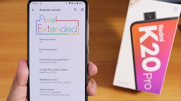 PixelExtended 10.0 [22/09/2020] On Redmi K20 Pro! Stable AF 🔥