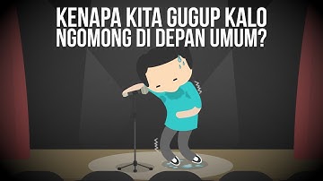 Kenapa Kita Gugup Kalau Ngomong di Depan Umum?