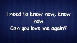 John Newman - Love me again (lyrics)