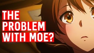 The Problem With Moe Anime