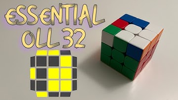 Essential OLL 32 algorithms!