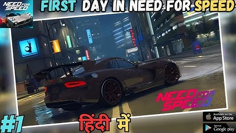 First Day In Need For Speed No Limit || Andriod Gameplay