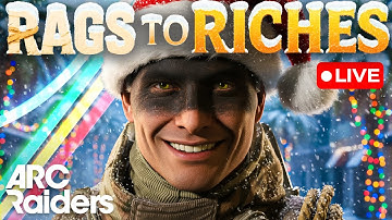 NEW Cold Snap Update! | Getting INSANELY RICH | ARC Raiders (Rags To Riches)