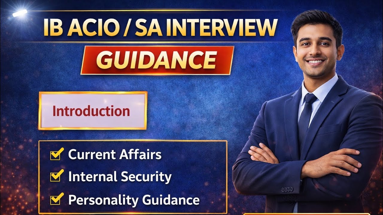 IB SA/ACIO Interview | Last Minute preparation Guide | #ibacio # ...