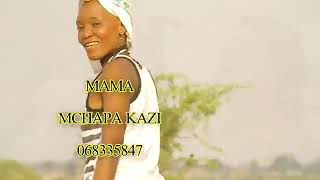 mama mchapakazi song harus