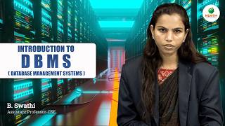 INTRODUCTION TO DBMS | BY MRS. B. SWATHI || MLRITM