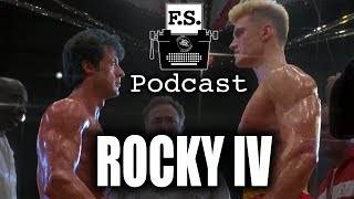 Rocky IV - FanScription Podcast