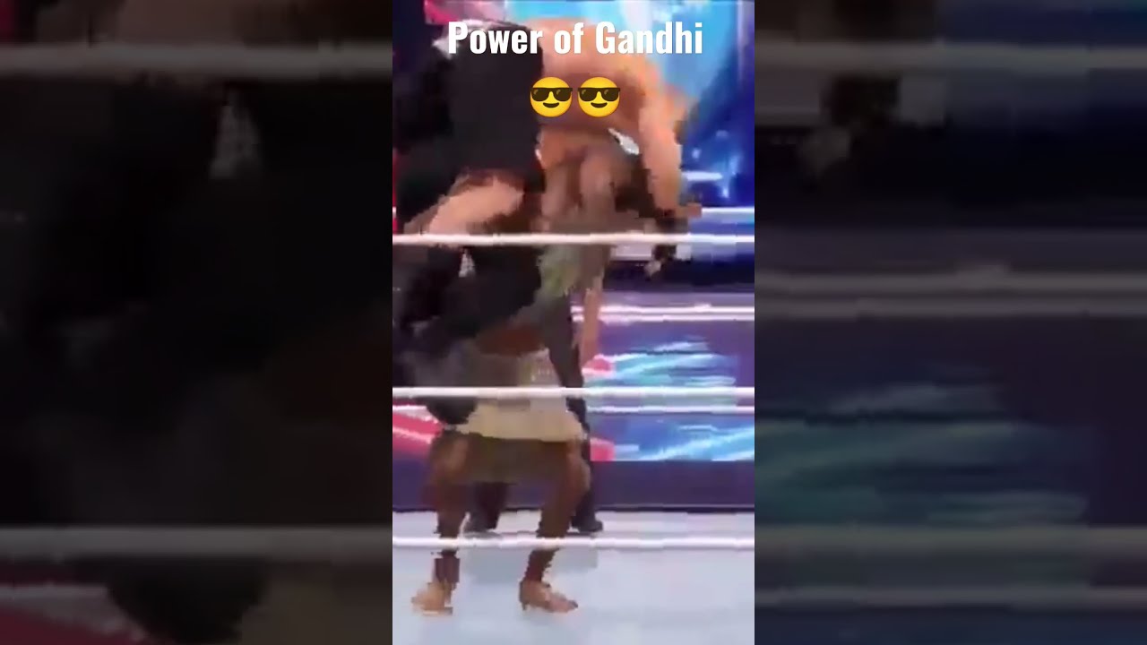 Power of mahatma gandhi  shorts  tranding  mahtmagandhi  wwe  resling