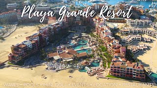 Playa Grande Resort Review - Cabo San Lucas