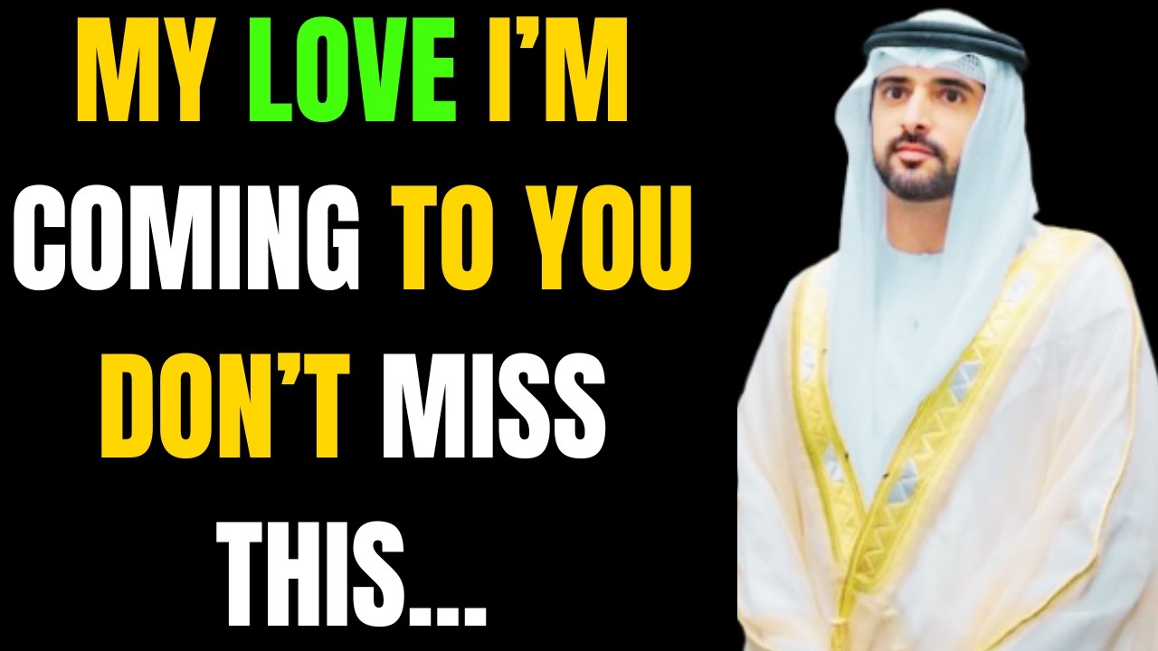 My Love I’m Coming to You — Make Sure You Don’t Miss This | Sheikh Hamdan | Fazza Poems | Fazza