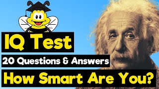 IQ Test - How Smart Are You? Practice Intelligence Test (Aptitude Test) - 20 IQ Questions &amp; Answers