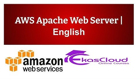 #AWS Apache Web server | Ekascloud | English