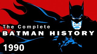 A New Beginning | The Complete Batman History: 1990 (Documentary) by Salazar Knight 26,168 views 1 year ago 29 minutes