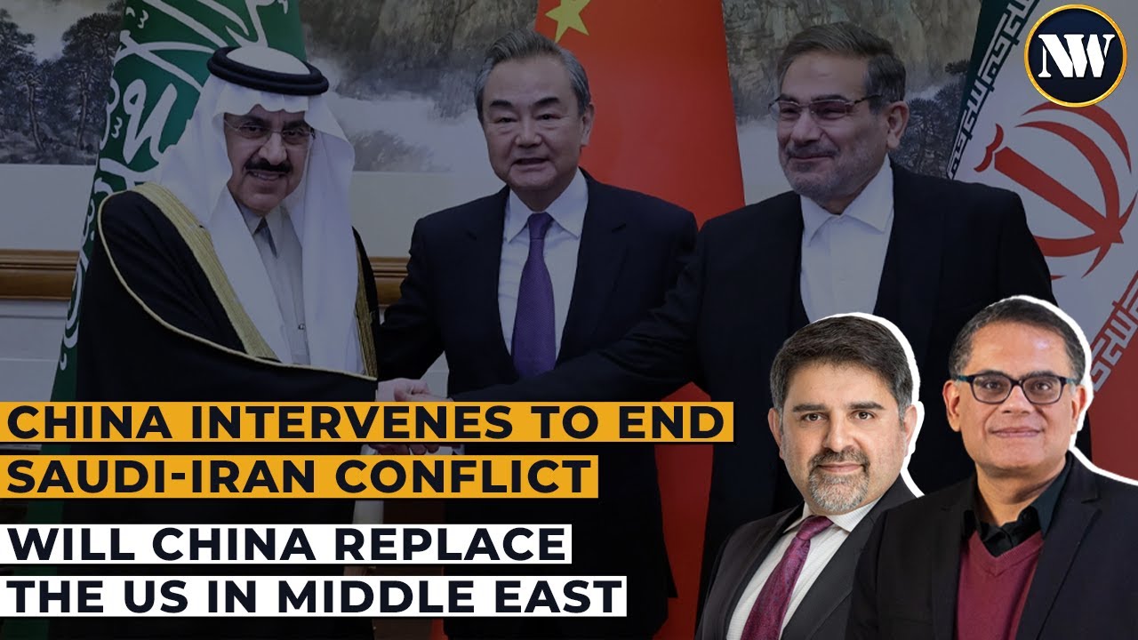 China Brokers A Deal Between Iran and Saudi Arabia| U.S. Challenged In ...