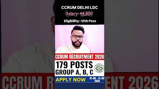 CCRUM DELHI LDC VACANCY OUT 🚨