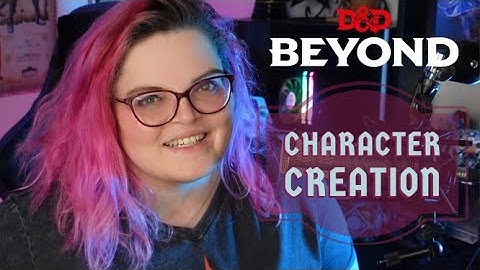 D&D Beyond Character Creation Tutorial