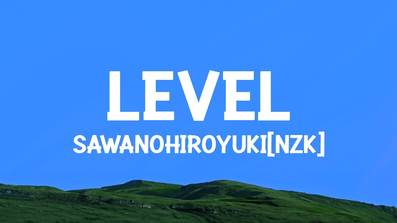 SawanoHiroyuki[nZk], TOMORROW X TOGETHER - LEveL (Lyrics) - YouTube