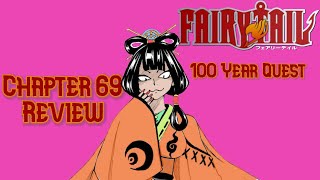 Things are getting out of hand (Fairy Tail 100 Year Quest Chapter 69)(nice)
