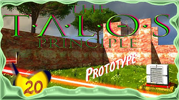 The Talos Principle Prototype [E20] ★ Deutsch - German – Let