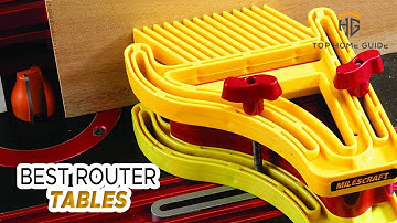 ▶️ Router Tables: Top 5 Best Router Tables For 2021 - [ Buying Guide ]