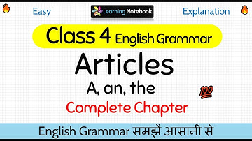 Class 4 Articles | Class 4 English Grammar Articles A an the