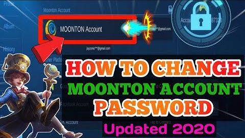 HOW TO CHANGE MOONTON ACCOUNT PASSWORD IN 2021 | Erp Gaming