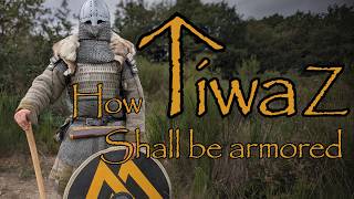 How TiwaZ Shall Be Armored