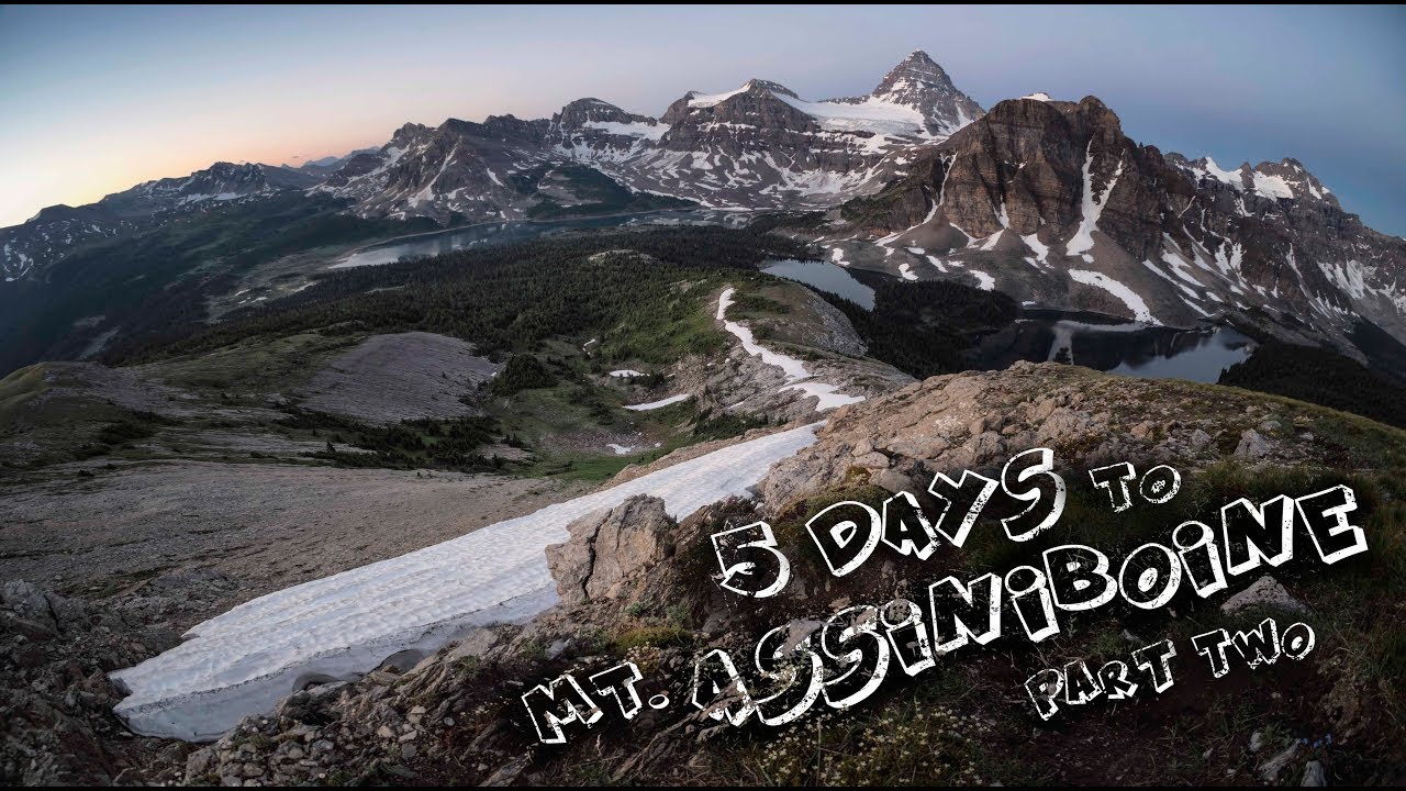 FIVE DAY TREK to MT. ASSINIBOINE: PART 2/3