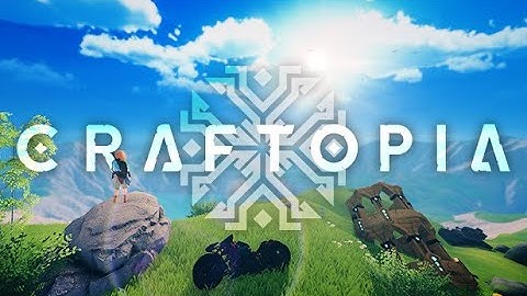 [Early Acess] Craftopia - Gameplay Playthrough Part 2 / (PC) [NEW VERSION]