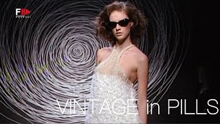 Vintage In Pills Exté  Fall 2003 - Fashion Channel