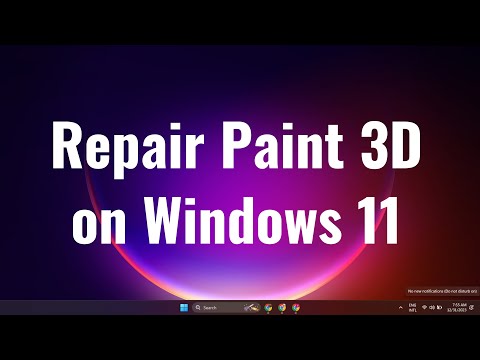 How to repair Paint 3D on Windows 11