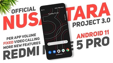 Nusantara Project 3.0 Official Update For Redmi Note 5 Pro | Fixed Video Call, Per App Volume & More