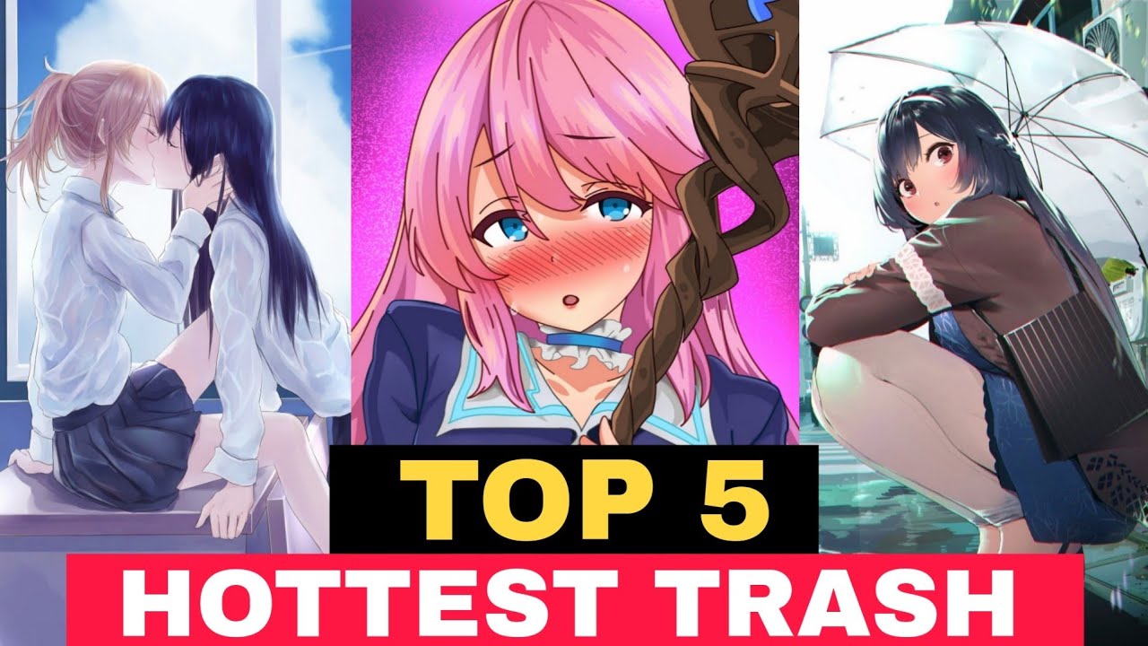 Top 5 Hottest Trash Anime You Must Watch 😋 | Hindi