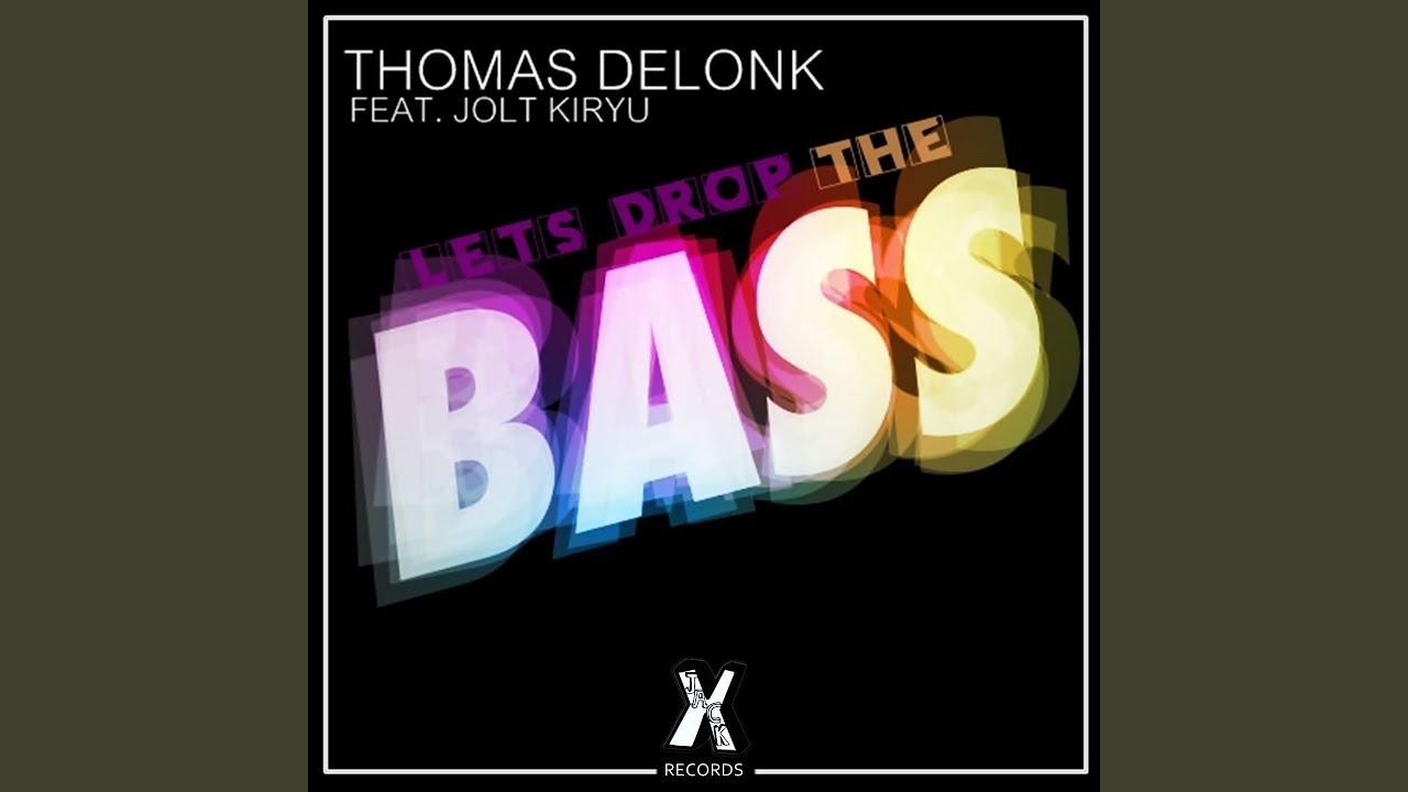 Lets Drop the Bass (feat. Jolt Kiryu) adlı videoyu YouTube'da izle Lets Drop the Bass (feat. Jolt Kiryu) adlı videoyu YouTube'da izle