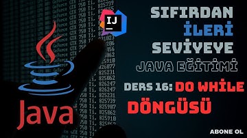 Do- While Döngüsü (DO-WHILE LOOP IN JAVA) Java