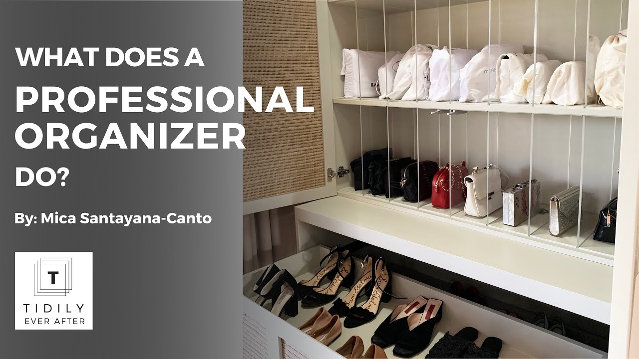 What Does A Professional Organizer Do?