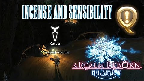 Incense And Sensibility - Final Fantasy XIV - A Realm Reborn