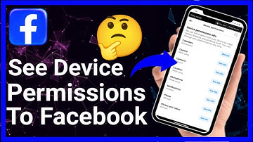 How To See Device Permissions To Your Facebook Profile Full - Guide | Stark Nace Guide