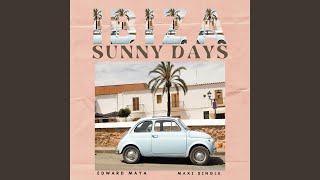 Смотреть клип Sunny Days (Vocals)
