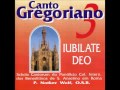 Iubilate Deo - Canto Gregoriano Vol. III