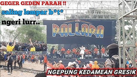 GEGER GEDEN SAMPAI PAGAR ROBOH !! NEW PALLAPA ft RAMAYANA live kedamean gresik