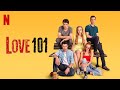 Soundtrack (S1E5) #28 | Things I Love | Love 101 (2020)