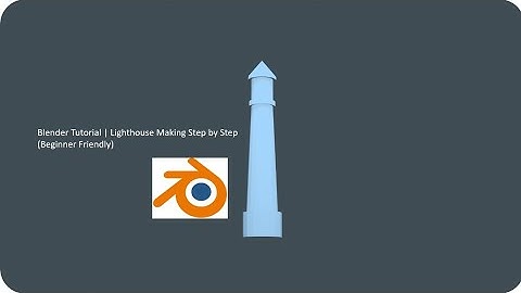 Blender Tutorial | Lighthouse Making Step by Step (Beginner Friendly)