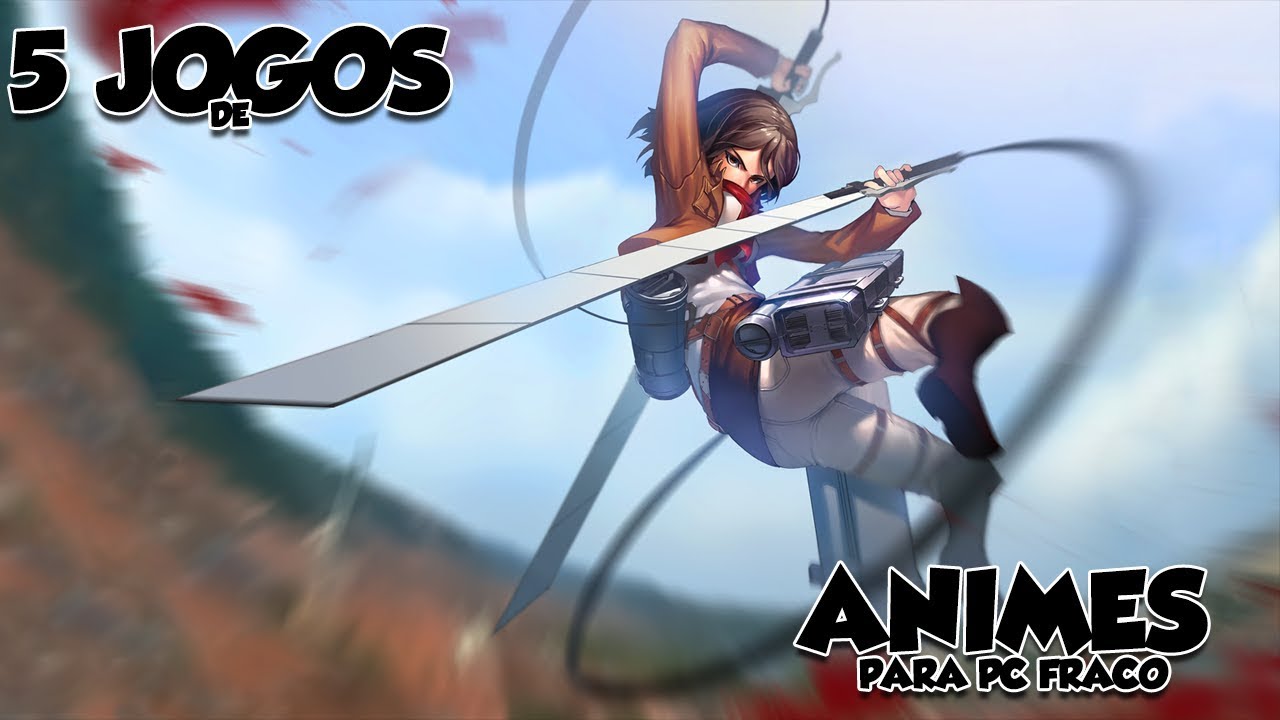 5 Jogos de Animes Para Pc Fraco