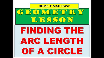 Finding the Arc Length of a Circle | Geometry | dexter coraje | HME