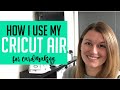 How I use my CRICUT AIR for CARDMAKING! Cricut Series Part 1